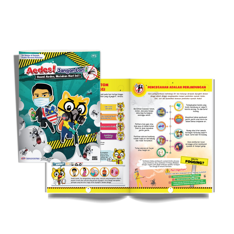 Buku Aedes Jangan Lari ! Basmi Aedes, Mulakan Hari Ini !